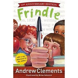 Frindle -- Andrew Clements